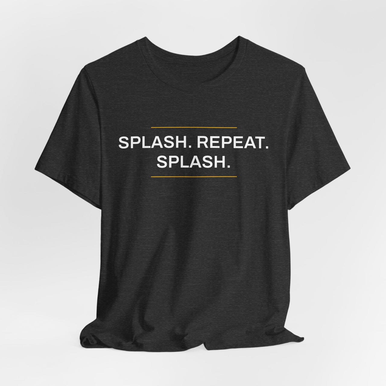 Splash. Repeat. Splash. — Basketball T-Shirt