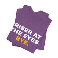 Thumbnail for Riser At The Eyes. Bye. — Softball T-Shirt
