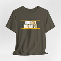 Thumbnail for Dugout Dictator — Baseball T-Shirt