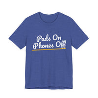 Thumbnail for Pads On Phones Off — Football T-Shirt