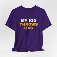 Thumbnail for My Kid Throws Gas — Baseball T-Shirt