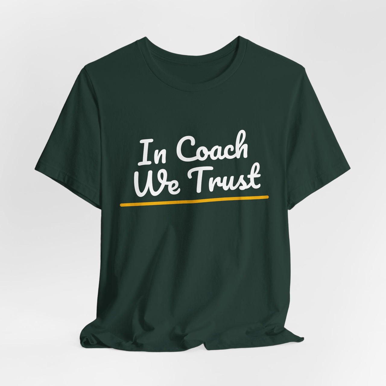 In Coach We Trust — Football T-Shirt