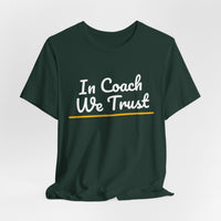 Thumbnail for In Coach We Trust — Football T-Shirt