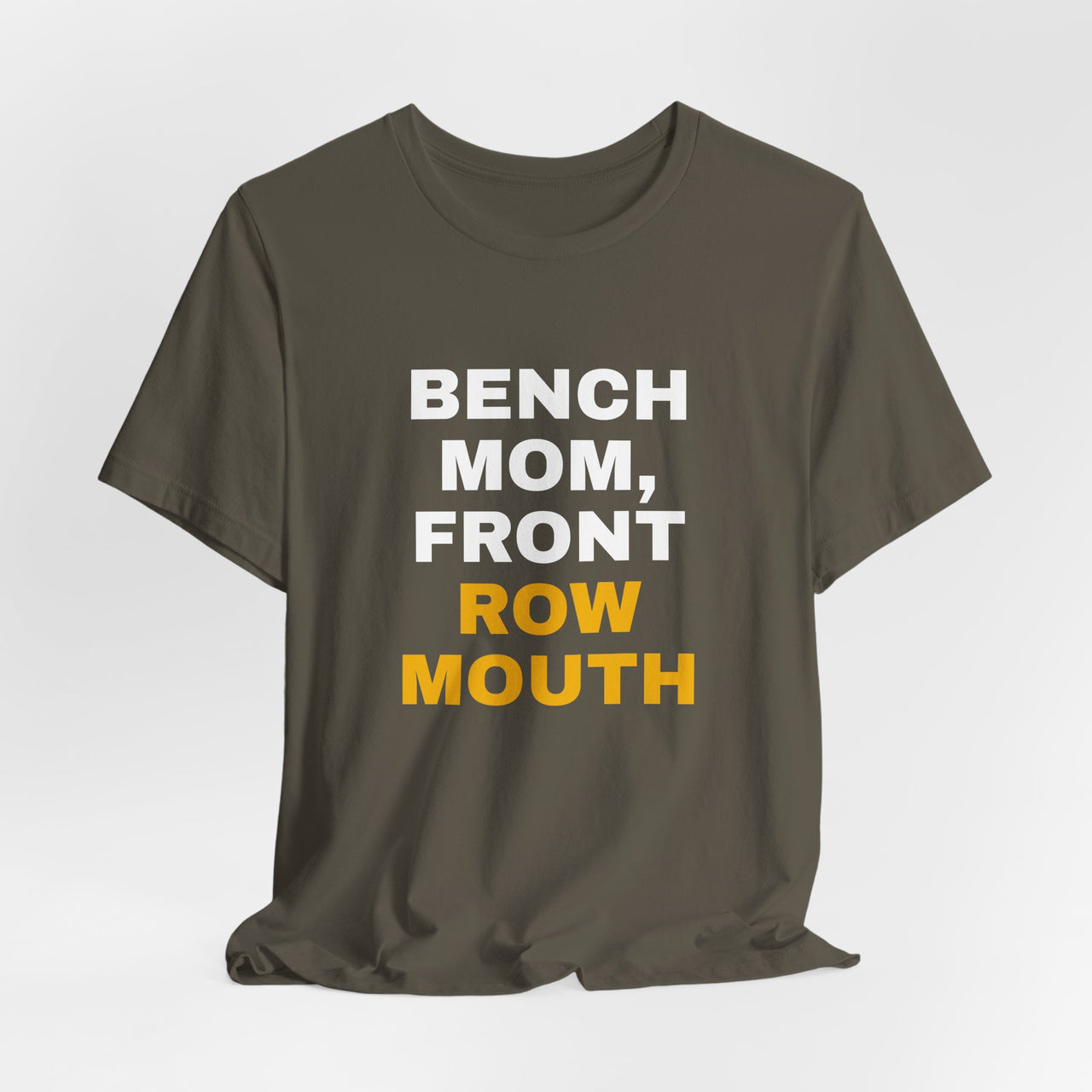 Bench Mom, Front Row Mouth — Basketball T-Shirt