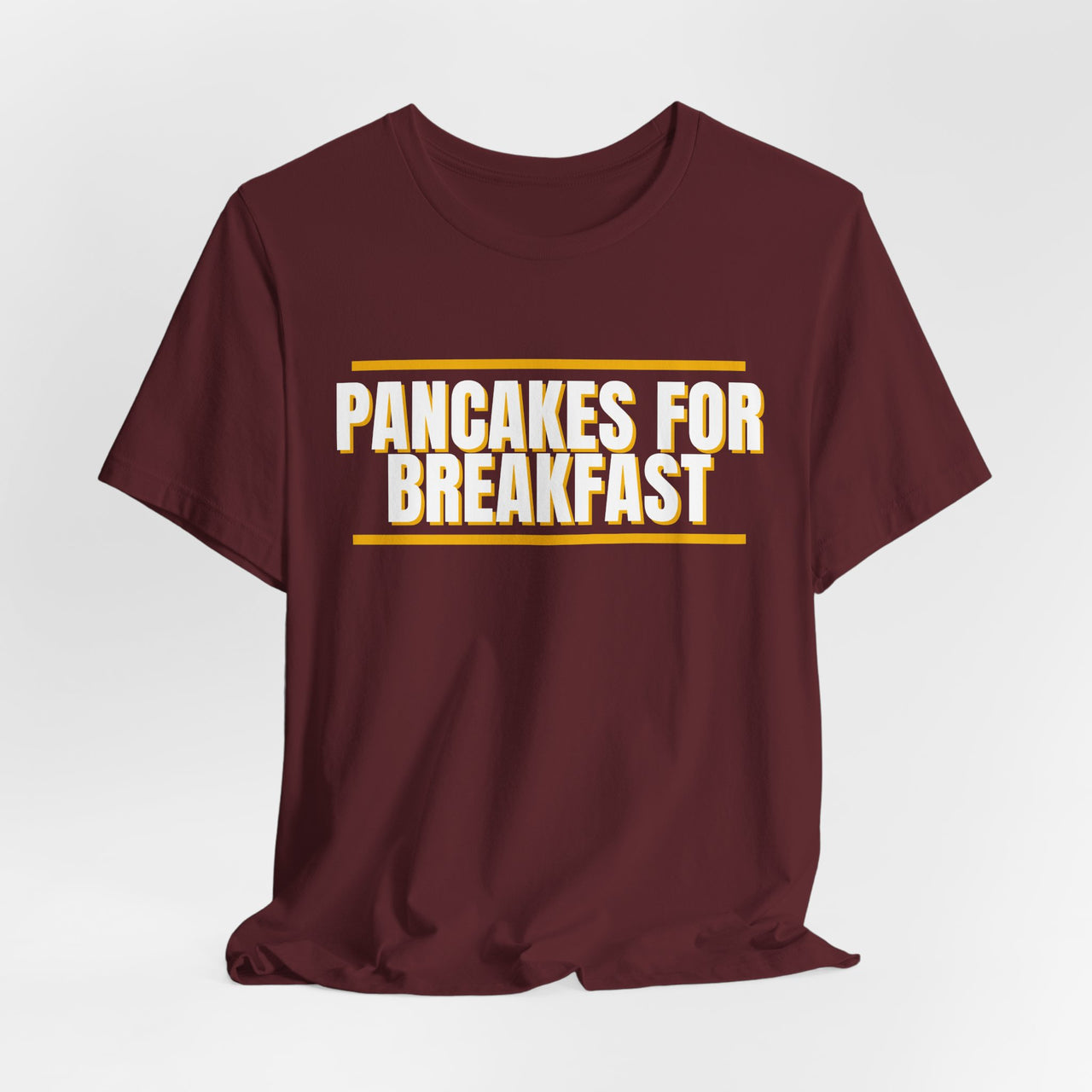 Pancakes For Breakfast — Football T-Shirt