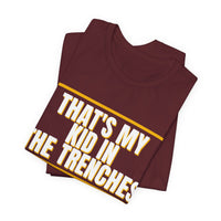 Thumbnail for That's My Kid In The Trenches — Football T-Shirt
