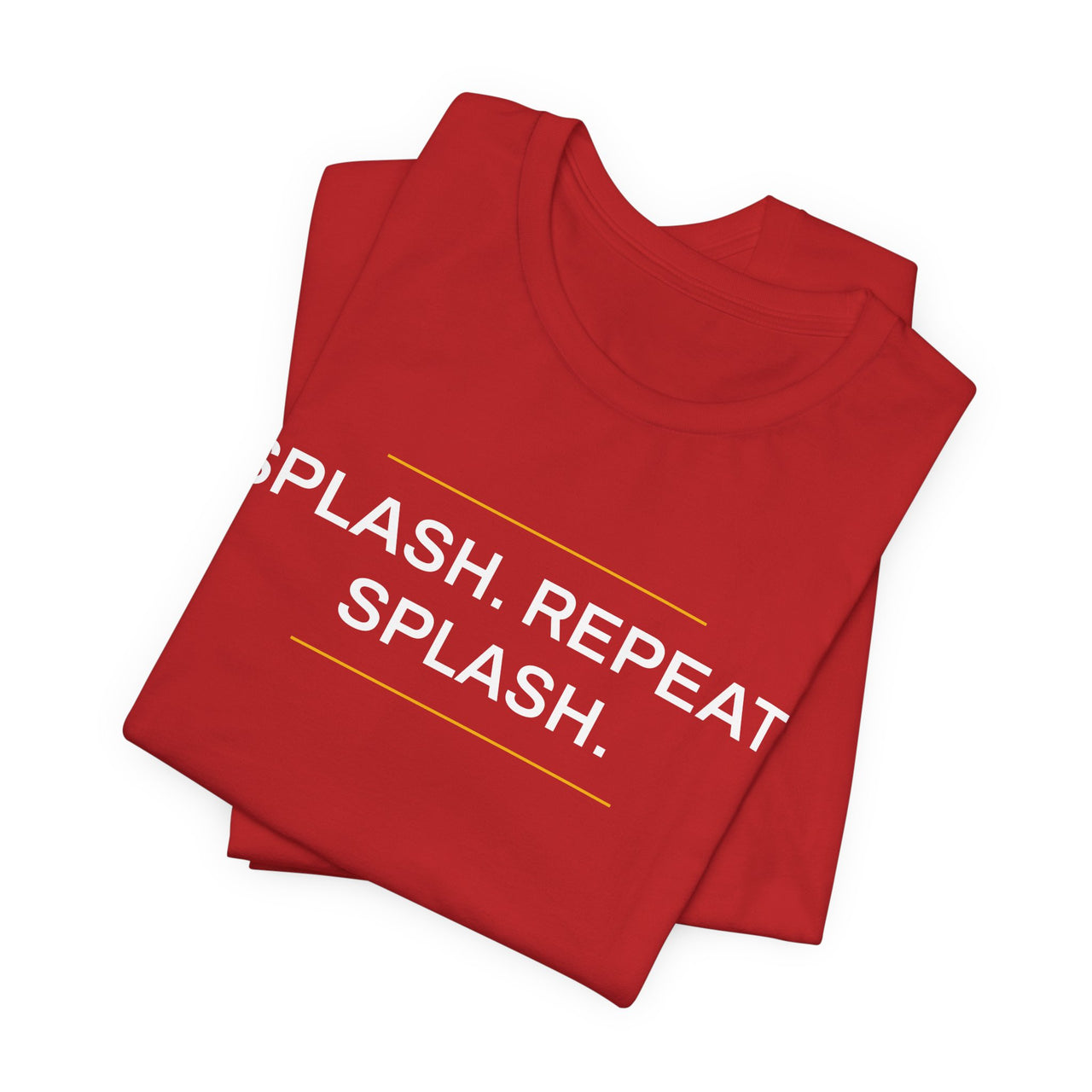 Splash. Repeat. Splash. — Basketball T-Shirt