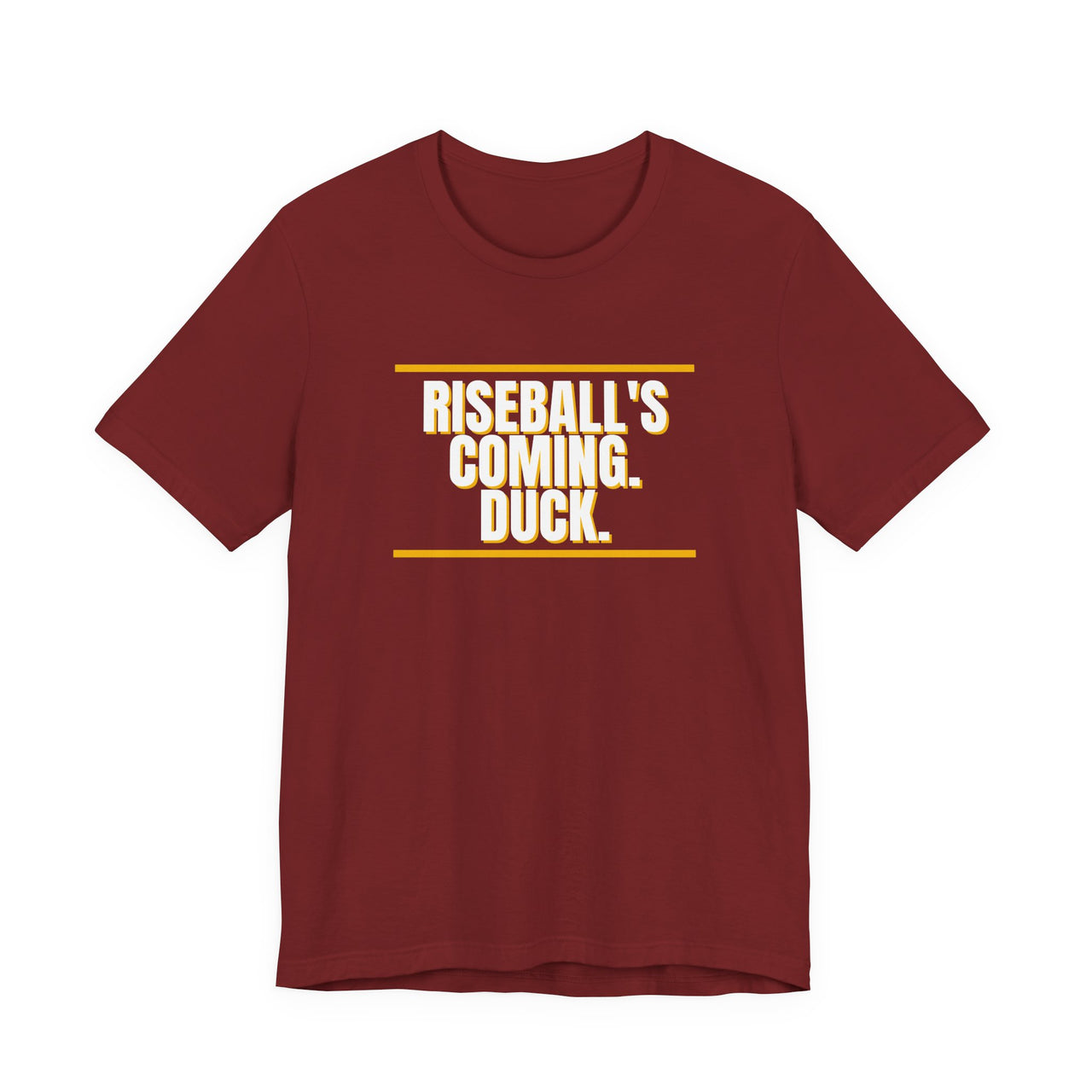 Riseball's Coming. Duck. — Softball T-Shirt