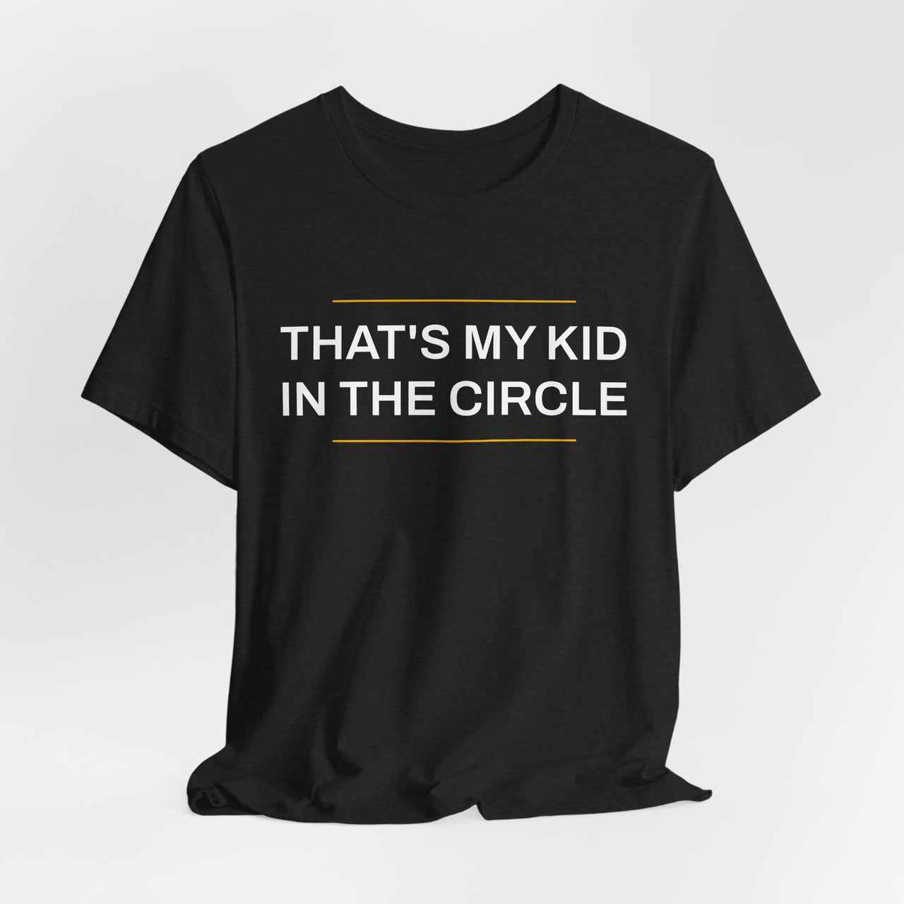 That's My Kid In The Circle — Softball T-Shirt