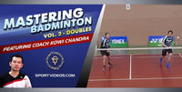 Thumbnail for Mastering Badminton Vol. 2 - Doubles featuring Coach Kowi Chandra