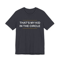 Thumbnail for That's My Kid In The Circle — Softball T-Shirt