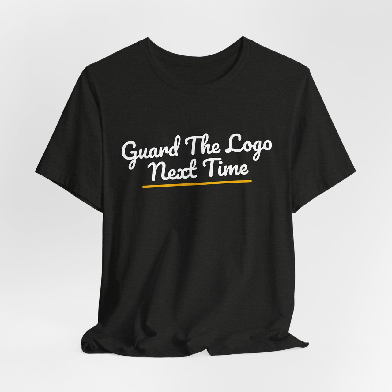 Guard The Logo Next Time — Basketball T-Shirt