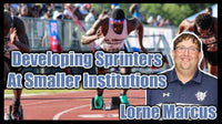 Thumbnail for Developing Sprinters at Smaller Institutions