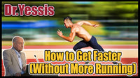 Thumbnail for How to Get Faster Without More Running