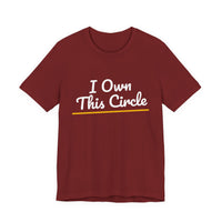 Thumbnail for I Own This Circle — Softball T-Shirt
