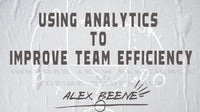 Thumbnail for Using Analytics to Improve Team Efficiency