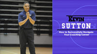 Thumbnail for How to Successfully Navigate Your Coaching Career