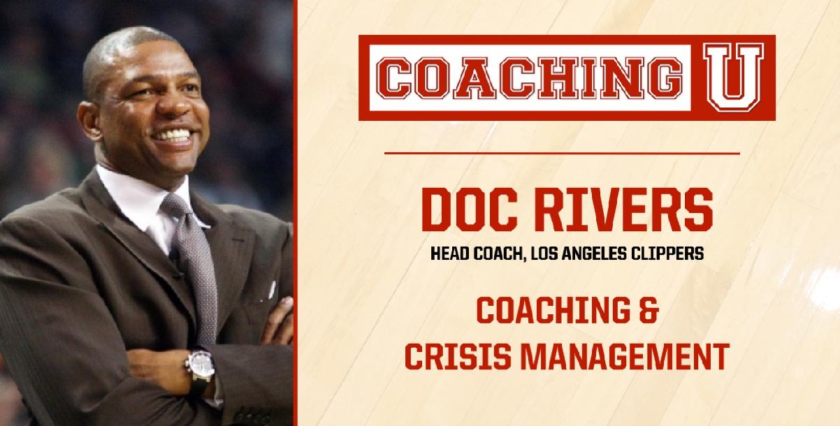 Doc Rivers: Coaching & Crisis Management