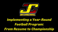 Thumbnail for Implementing a Year-Round Football Program, From Resume to Championship