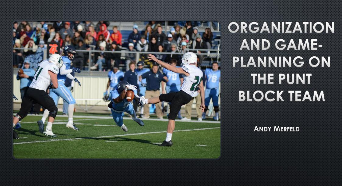 Organization and Game-Planning on the Punt Block Team