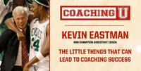 Thumbnail for Kevin Eastman: The Little Things That Can Lead to Coaching Success