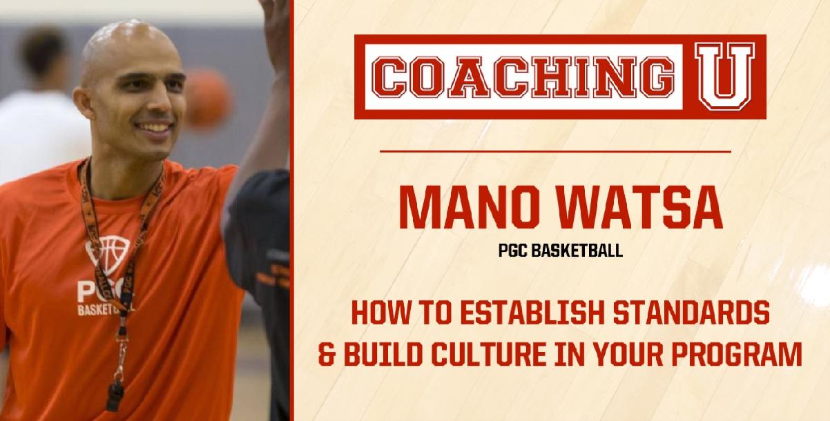Mano Watsa: How to Establish Standards & Build Culture in Your Program
