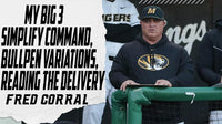 Thumbnail for My Big 3: Simplify Command, Bullpen Variations, & Reading The Delivery