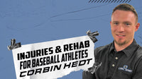 Thumbnail for Corbin Hedt - Injuries & Rehab For The Baseball Athlete