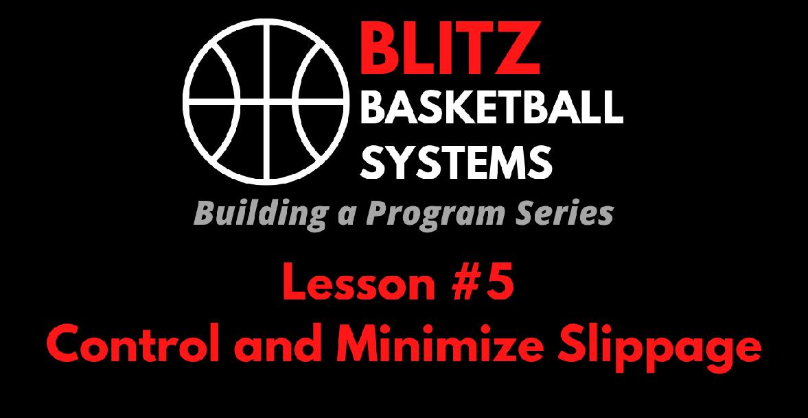 Building a Program Series: Control and Minimize Slippage