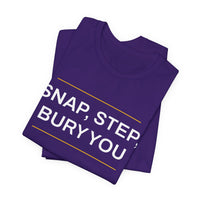 Thumbnail for Snap, Step, Bury You — Football T-Shirt