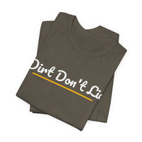 Thumbnail for Dirt Don't Lie — Baseball T-Shirt
