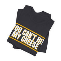 Thumbnail for You Can't Hit My Cheese — Baseball T-Shirt
