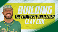 Thumbnail for Clay Cox - Building The Complete Infielder