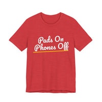 Thumbnail for Pads On Phones Off — Football T-Shirt