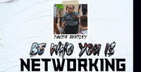 Thumbnail for Be Who You Is: Networking