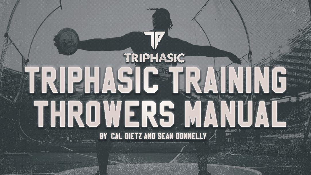 Triphasic Training Throwers Manual