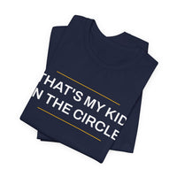 Thumbnail for That's My Kid In The Circle — Softball T-Shirt