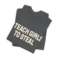Thumbnail for I Teach Girls To Steal — Softball T-Shirt
