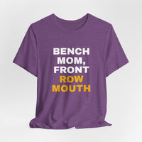 Thumbnail for Bench Mom, Front Row Mouth — Basketball T-Shirt