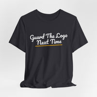 Thumbnail for Guard The Logo Next Time — Basketball T-Shirt