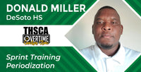 Thumbnail for Sprint Training Periodization - Donald Miller, DeSoto HS