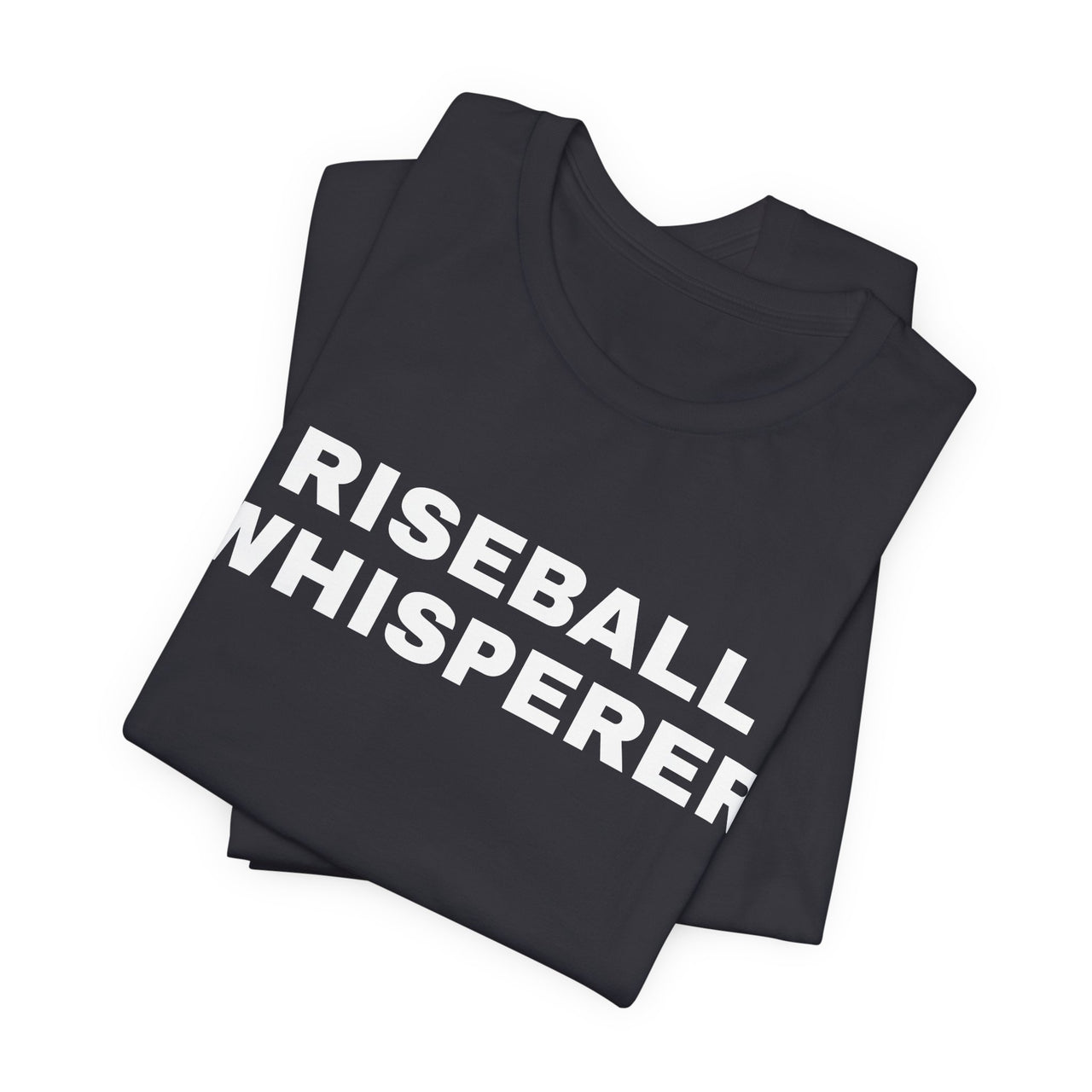 Riseball Whisperer — Softball T-Shirt