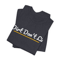 Thumbnail for Dirt Don't Lie — Baseball T-Shirt