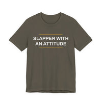 Thumbnail for Slapper With An Attitude — Softball T-Shirt