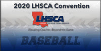 Thumbnail for 2020 LHSCA Convention - Baseball