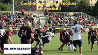 Thumbnail for Conditioning Best-Practices for Football- Dr. Ben Gleason