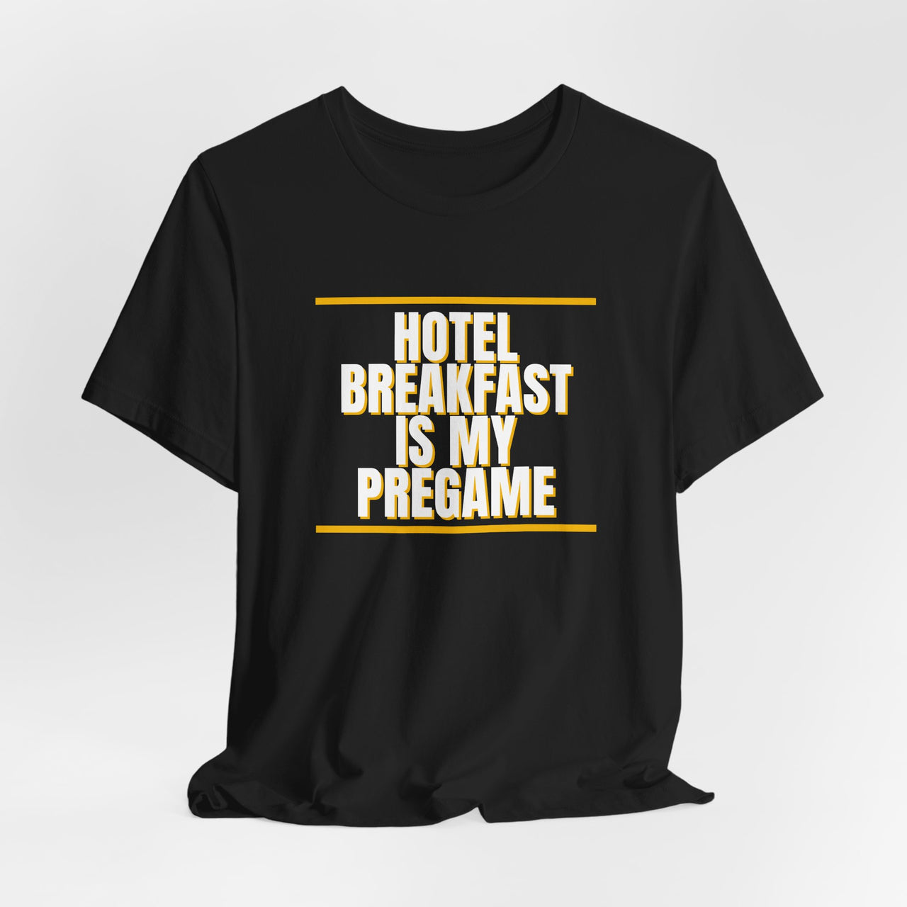 Hotel Breakfast Is My Pregame — Basketball T-Shirt