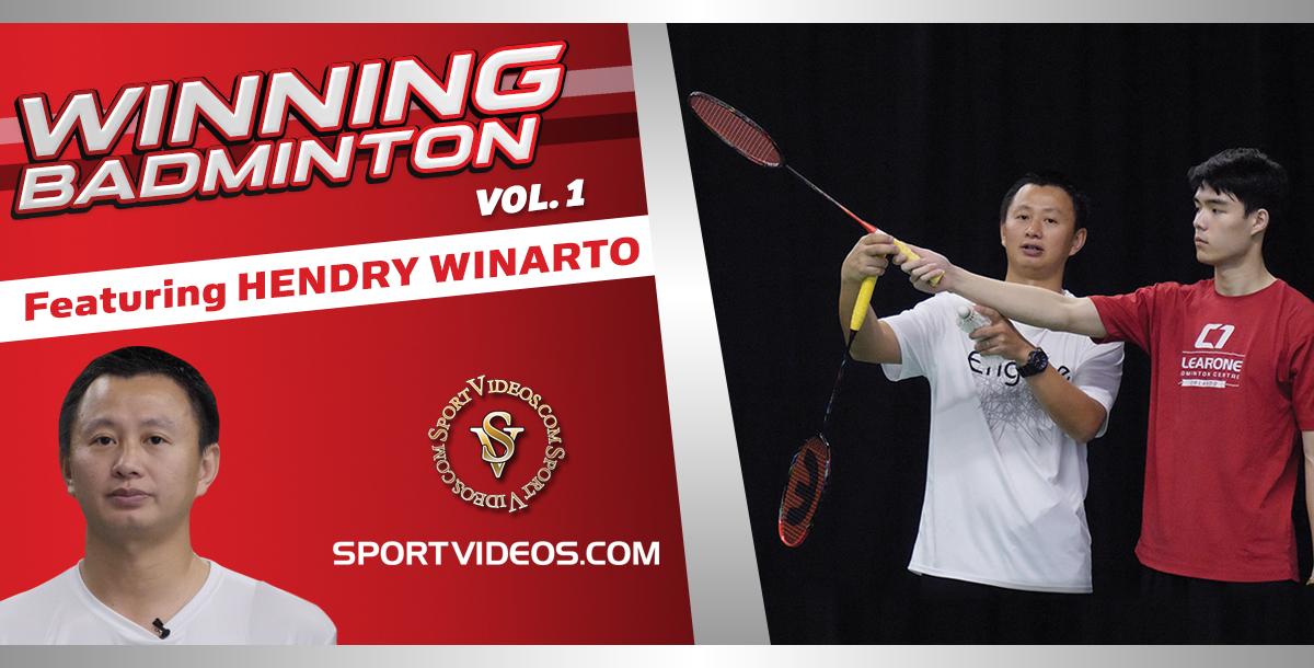 Winning Badminton Vol. 1 featuring Coach Hendry Winarto