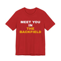 Thumbnail for Meet You In The Backfield — Football T-Shirt