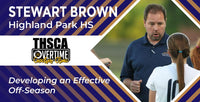 Thumbnail for Creating an Efficient Off-Season - Stewart Brown, Highland Park